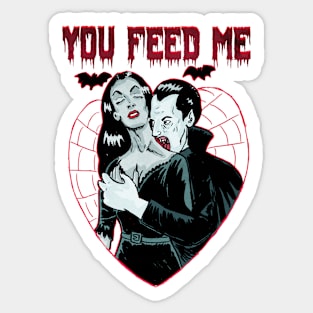 you feed me Sticker